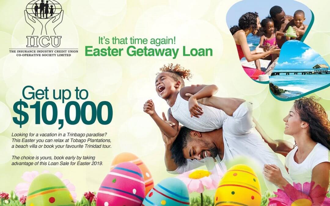 Easter Getaway Loan