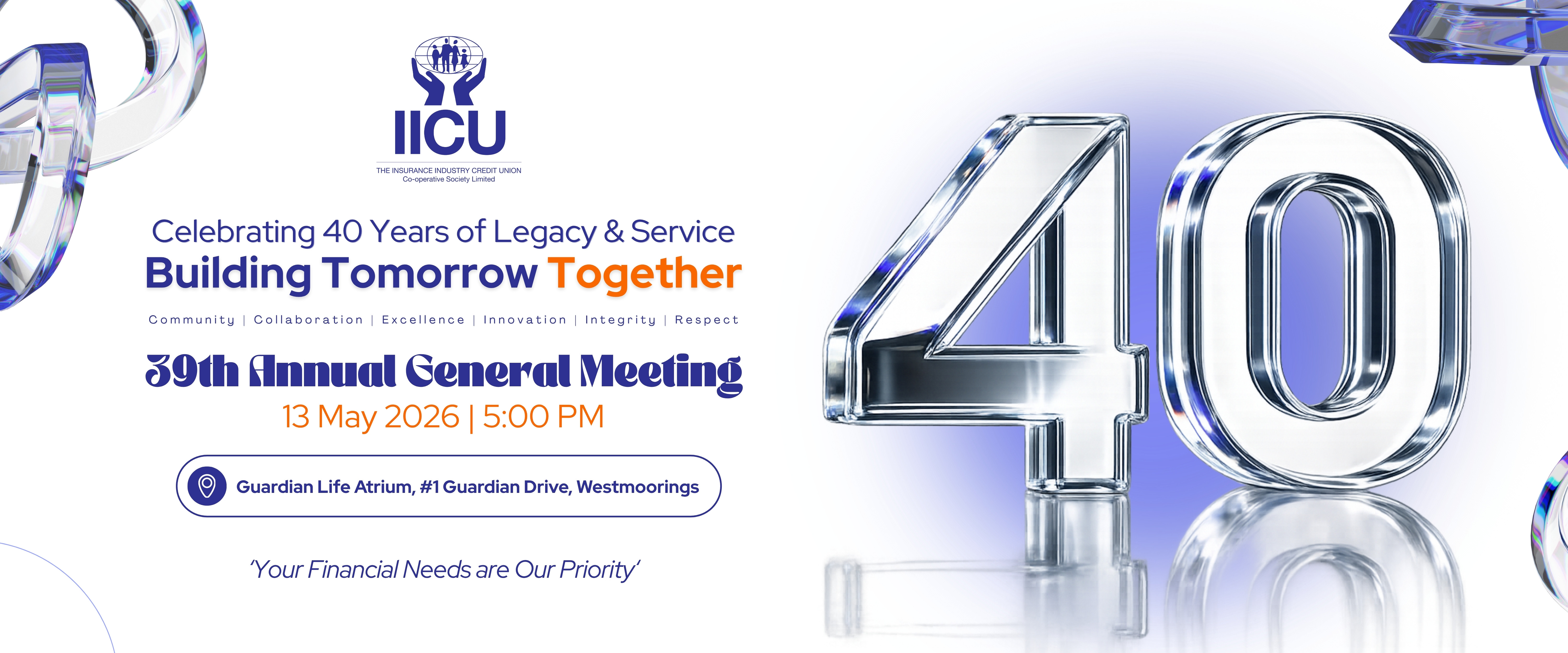 A promotional graphic for the IICU's 39th Annual General Meeting, featuring the number '40' prominently displayed, celebrating four decades of service. The text highlights the event details, including the date and location, along with themes of community and collaboration.