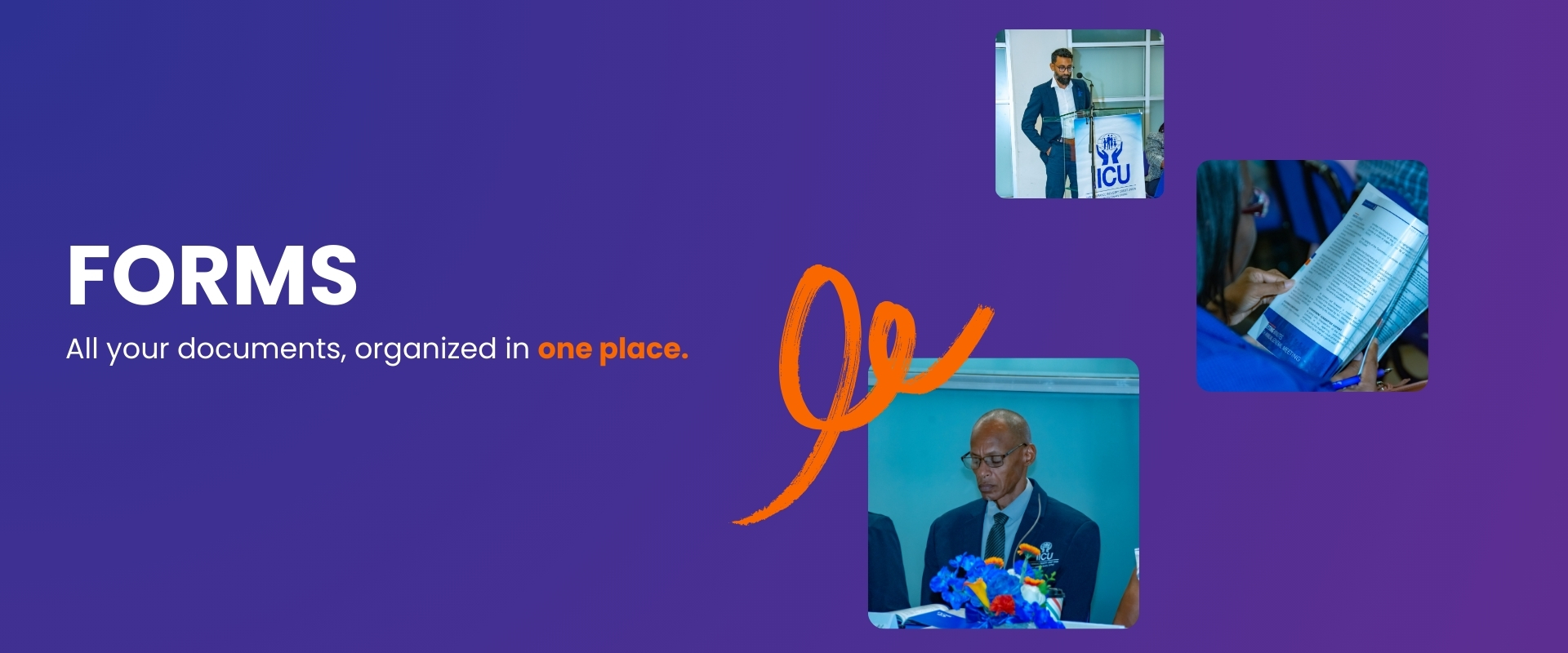 A promotional image for forms management, featuring the text 'FORMS' and 'All your documents, organized in one place.' against a gradient purple background. It includes three smaller images showcasing individuals engaged in a meeting.